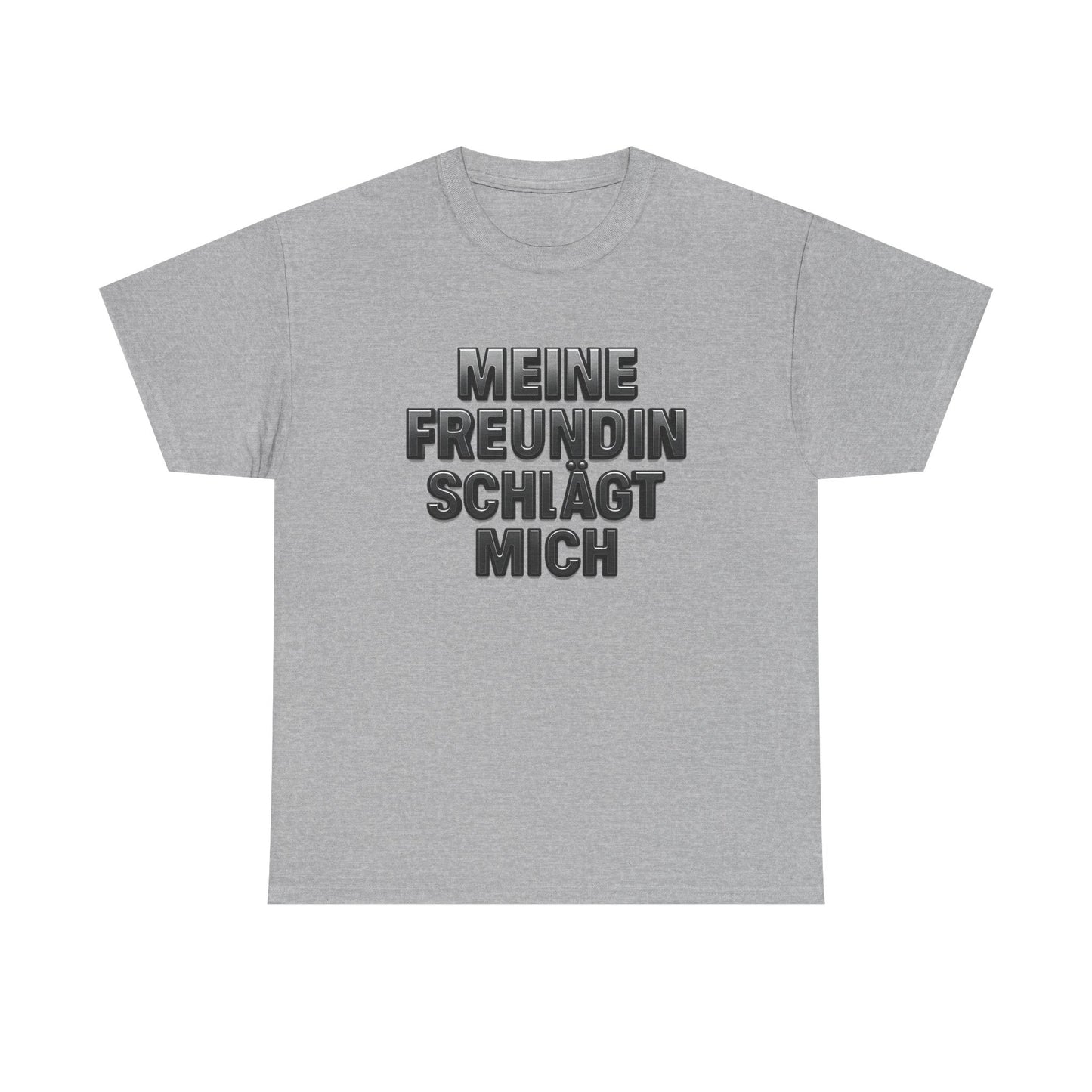 Meine Freundin schlägt mich T-Shirt