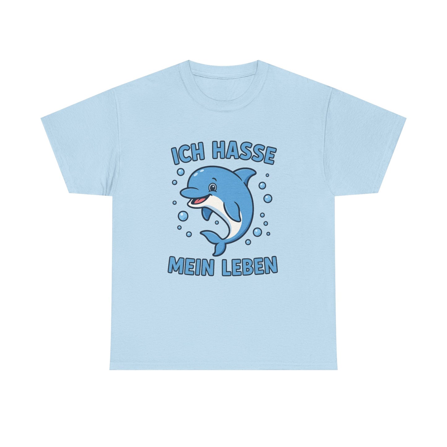 Ich hasse mein Leben T-Shirt