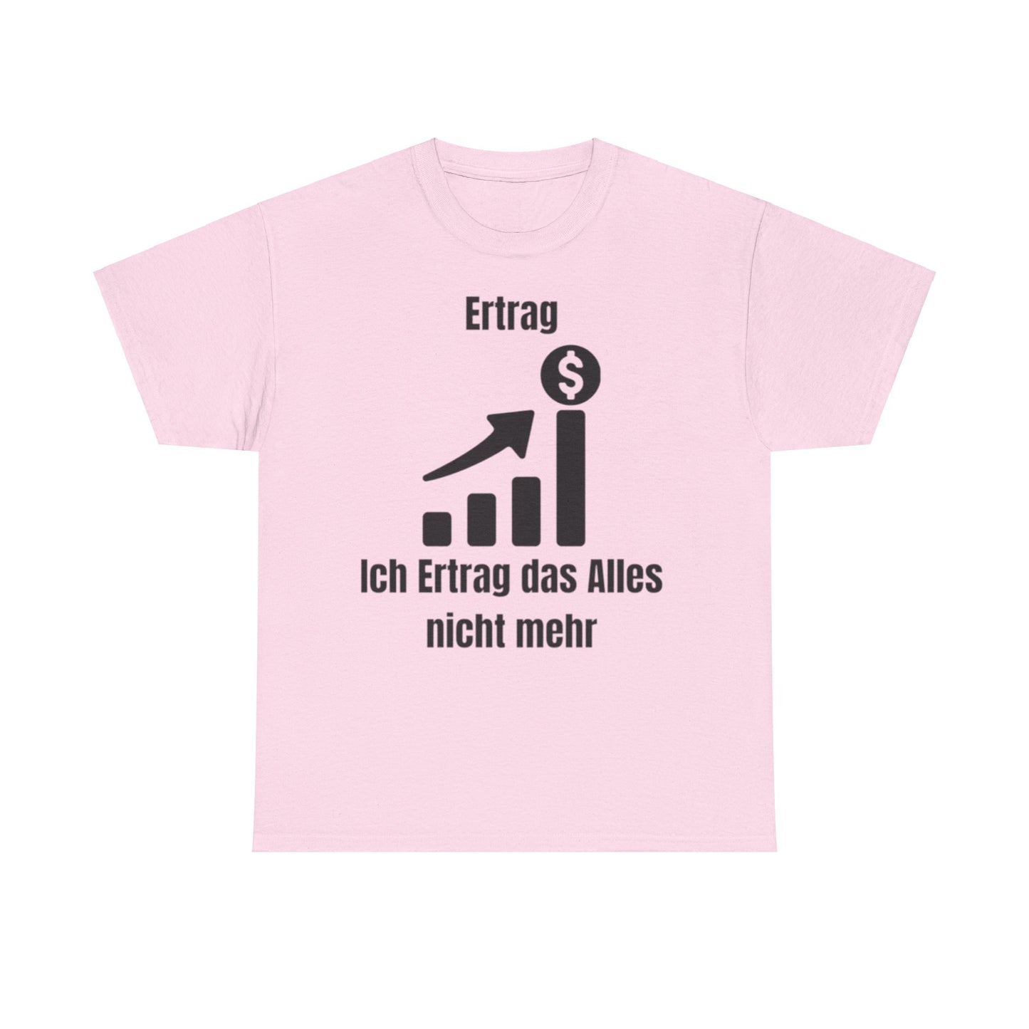 Ertrag T-Shirt
