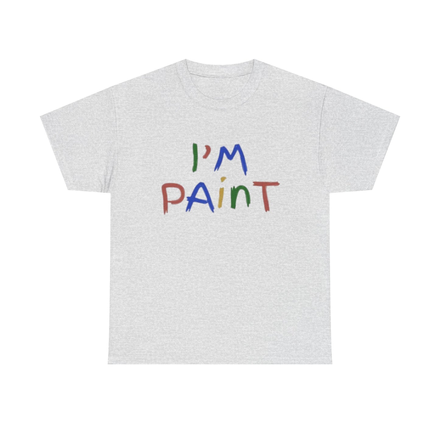 Im Paint T-Shirt