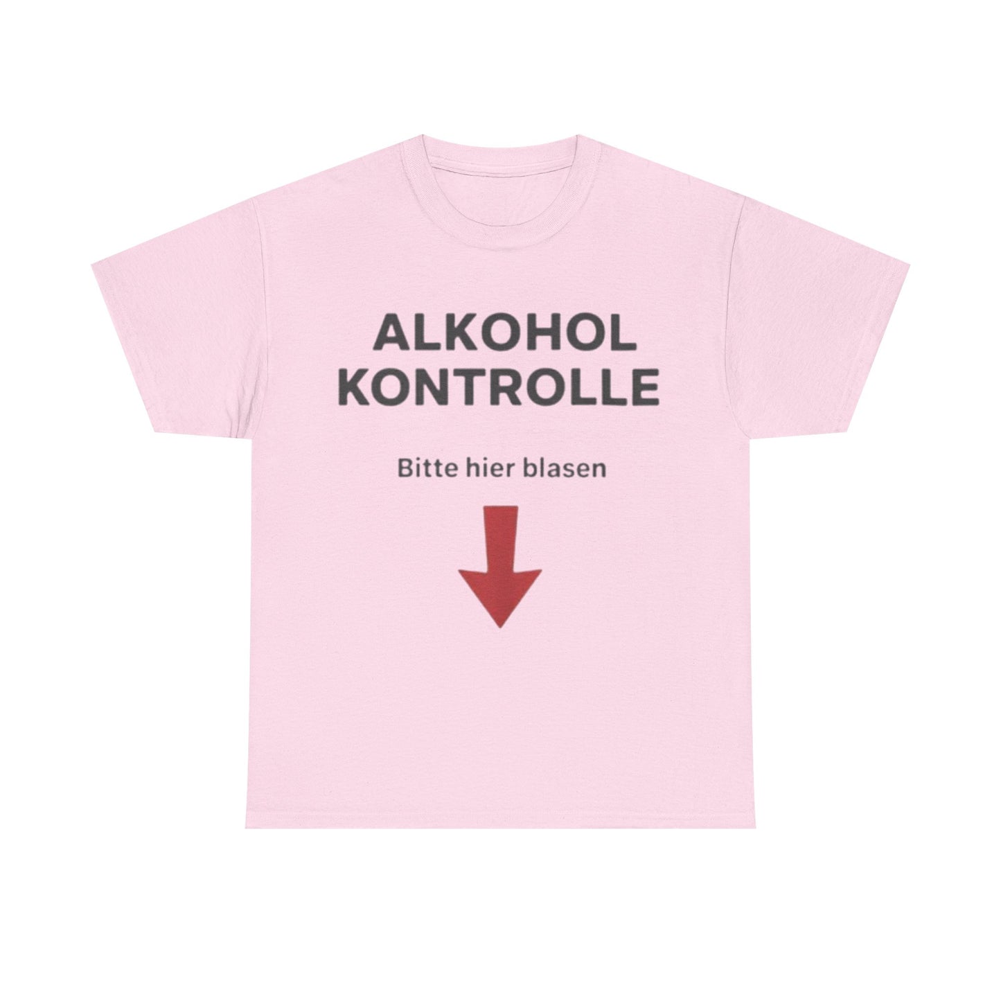 Alkohol Kontrolle T-Shirt