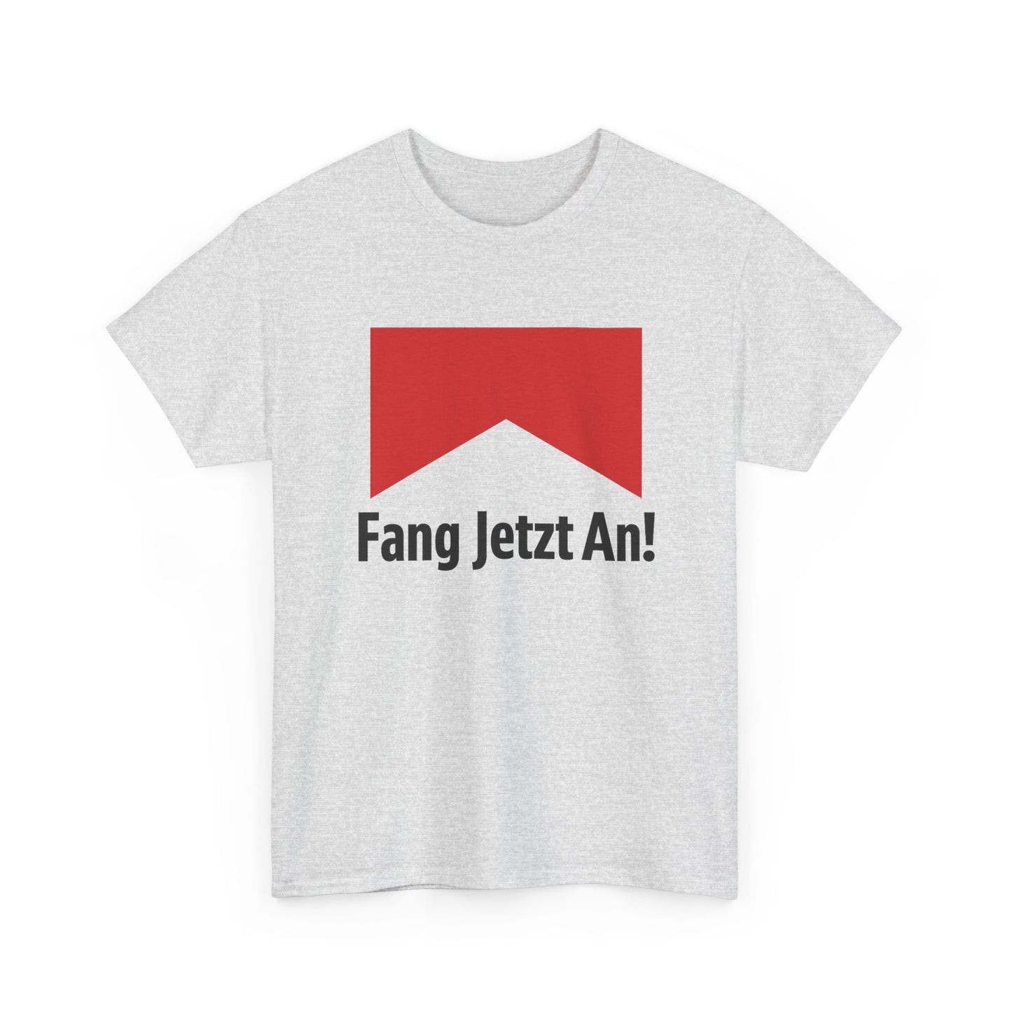 Fang jetzt an T-Shirt
