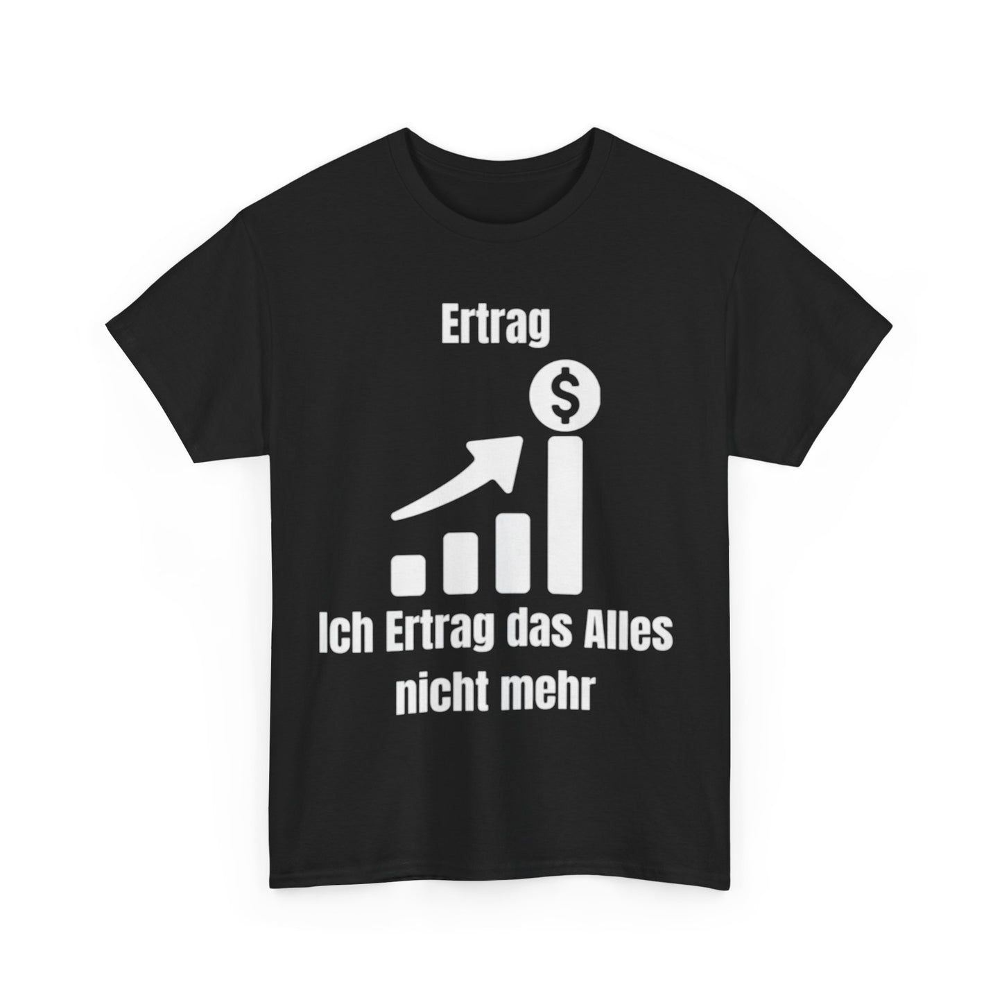 Ertrag T-Shirt