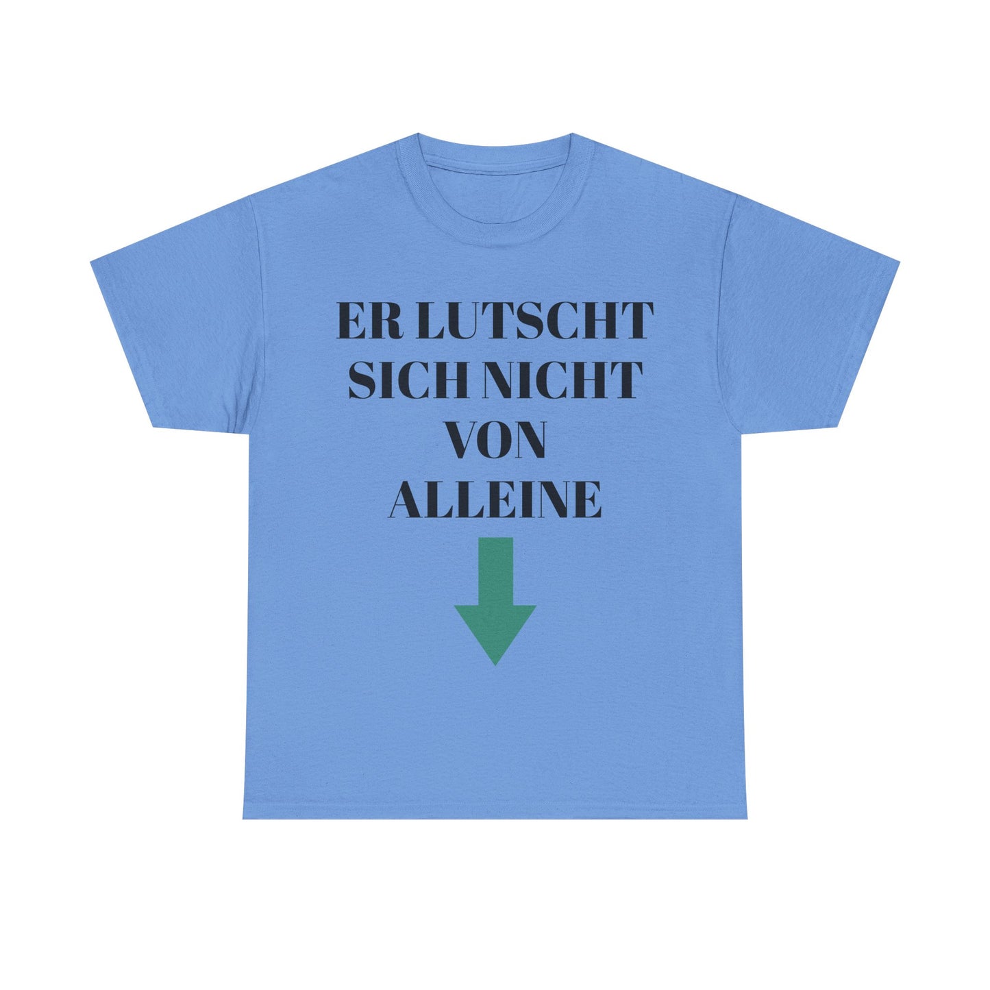 Er lutscht sich nicht von alleine T-Shirt