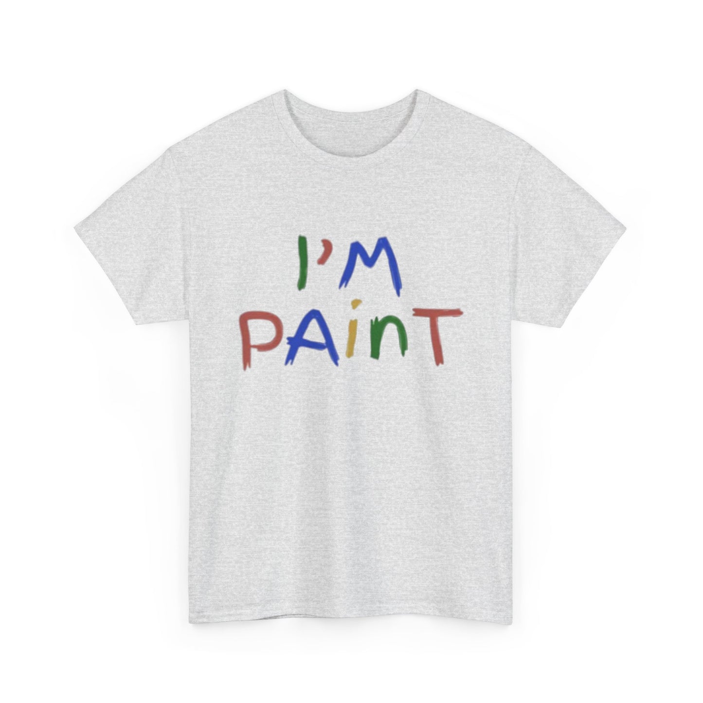 Im Paint T-Shirt