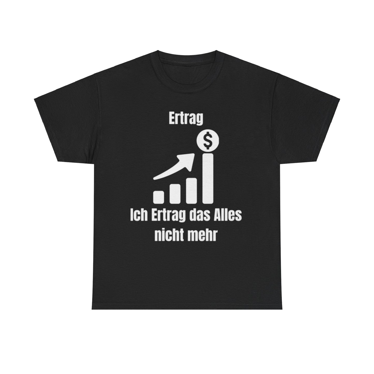 Ertrag T-Shirt