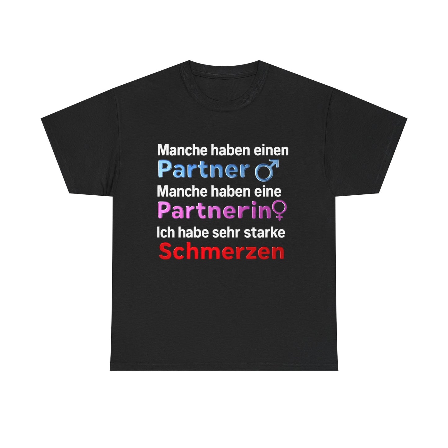 Starke Schmerzen T-Shirt