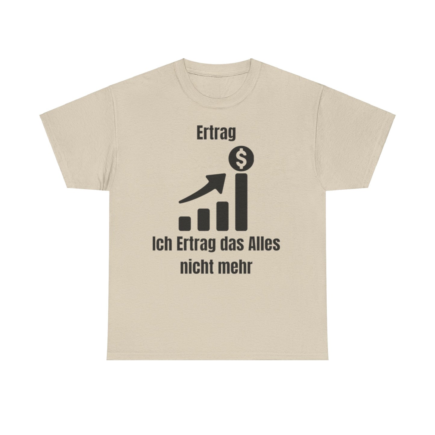Ertrag T-Shirt