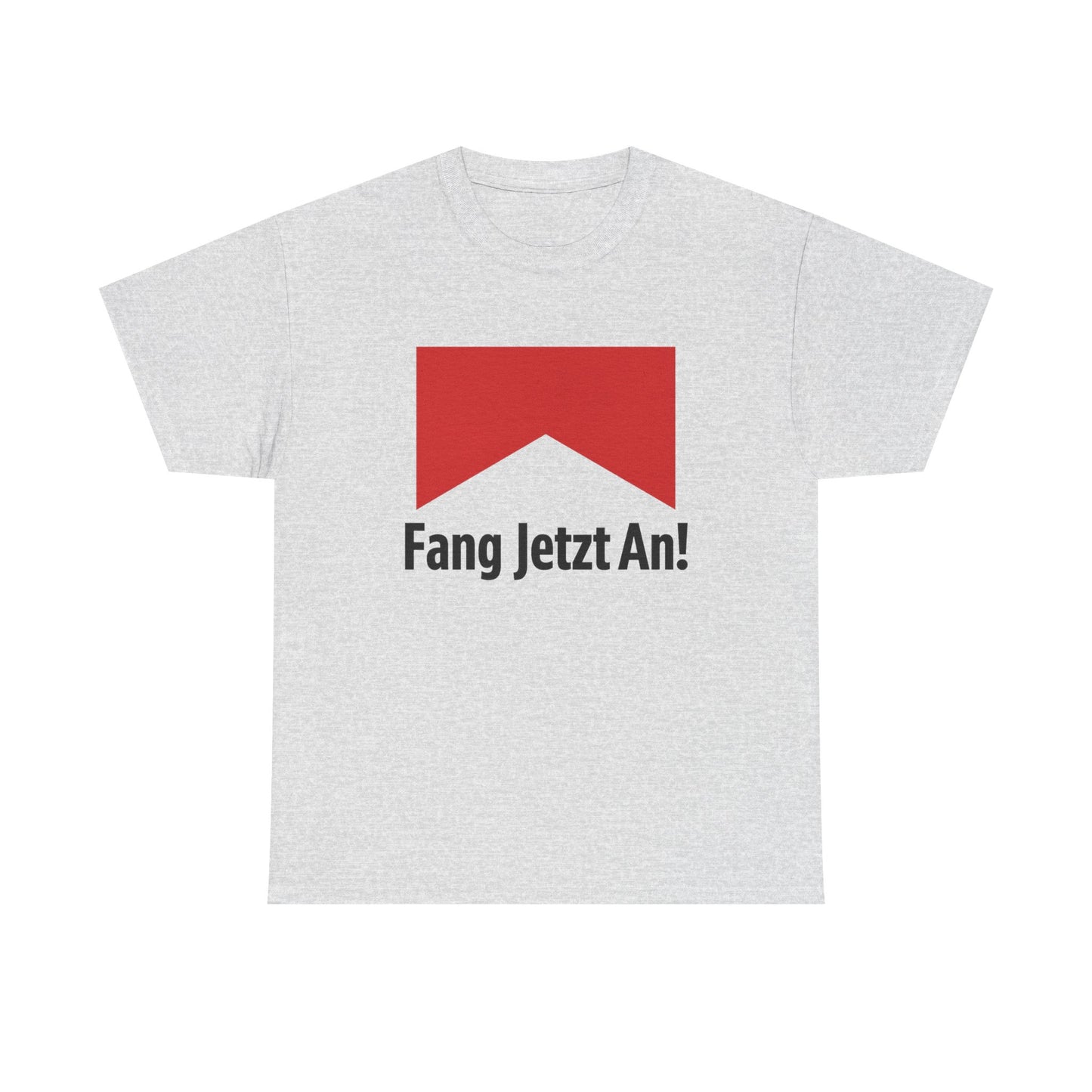Fang jetzt an T-Shirt