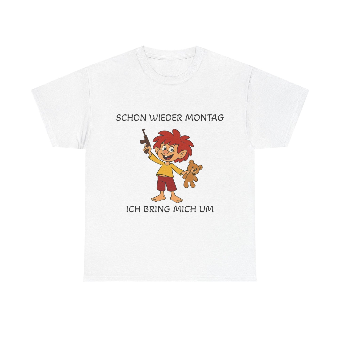 Schon wieder Montag T-Shirt