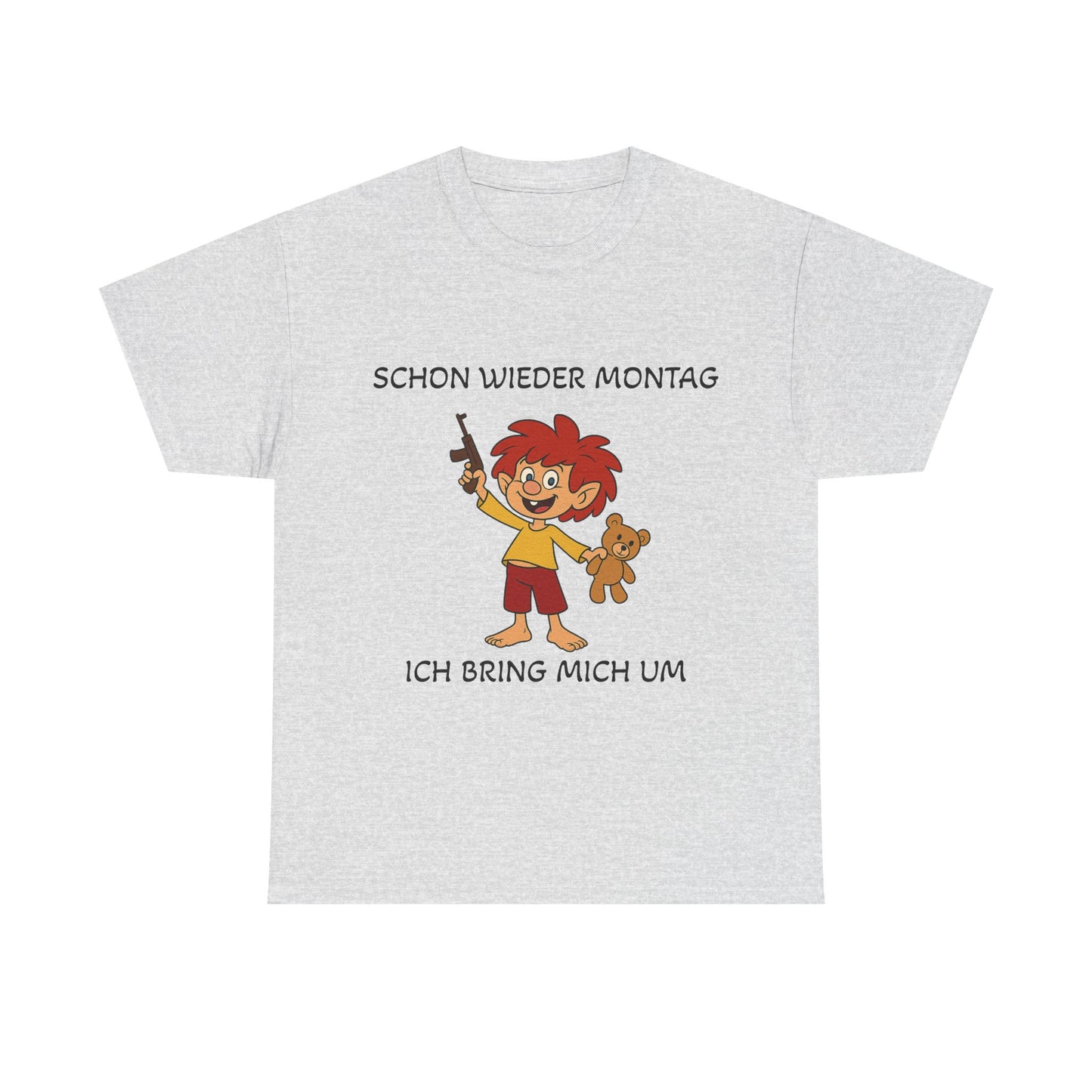 Schon wieder Montag T-Shirt