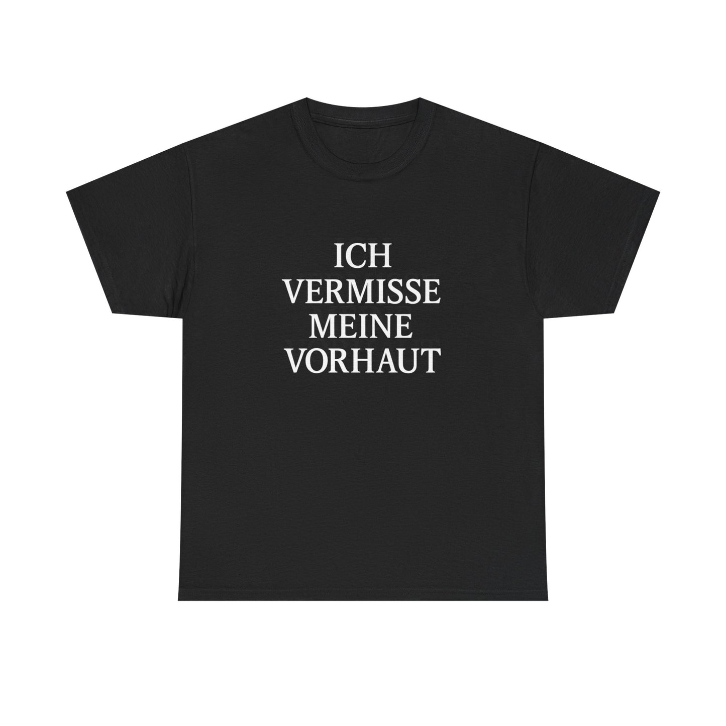 Ich vermisse meine Vorhaut T-Shirt