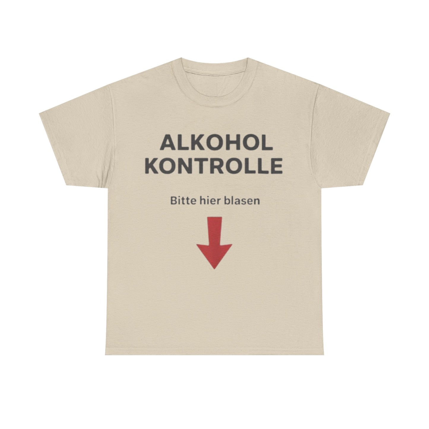 Alkohol Kontrolle T-Shirt