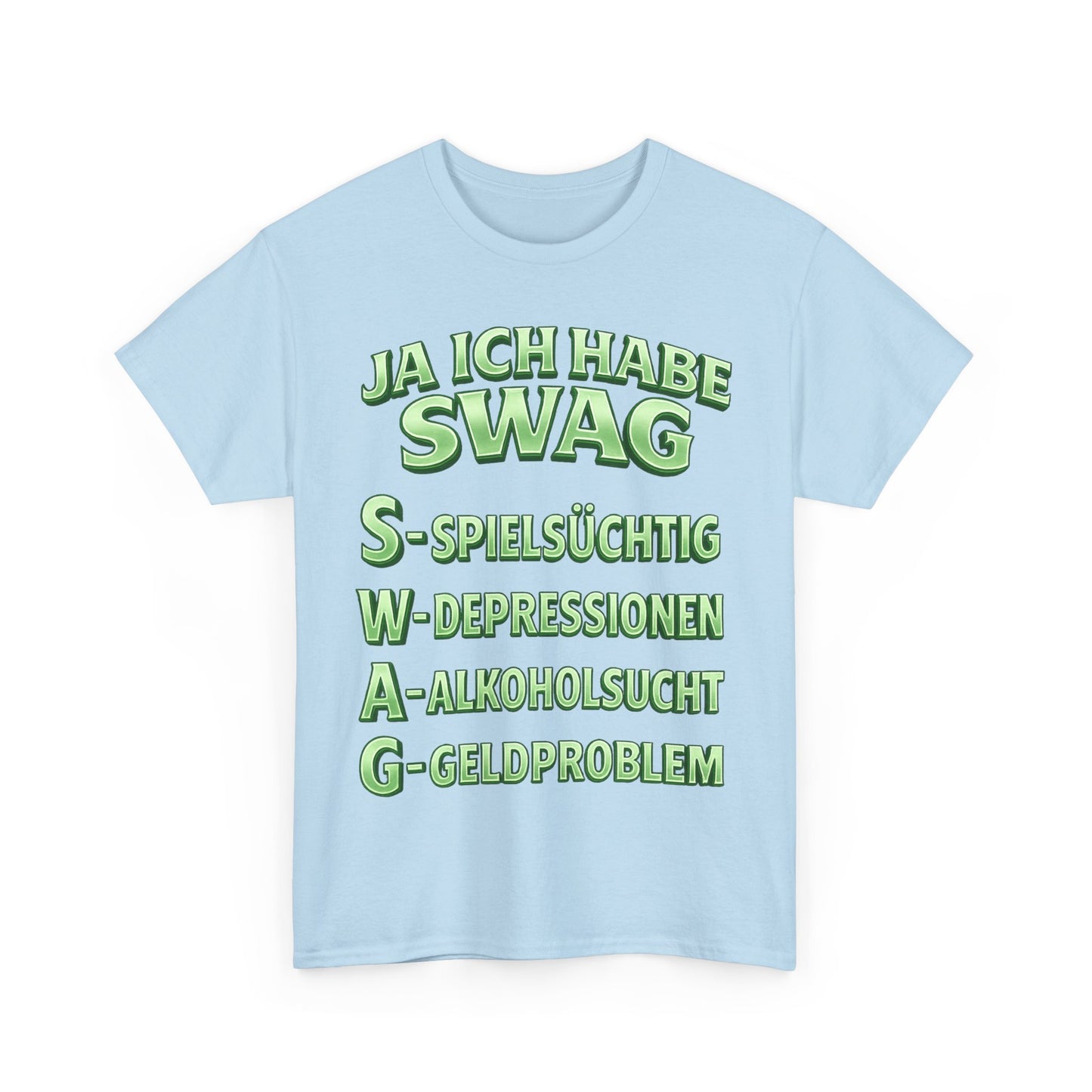 Swag T-Shirt
