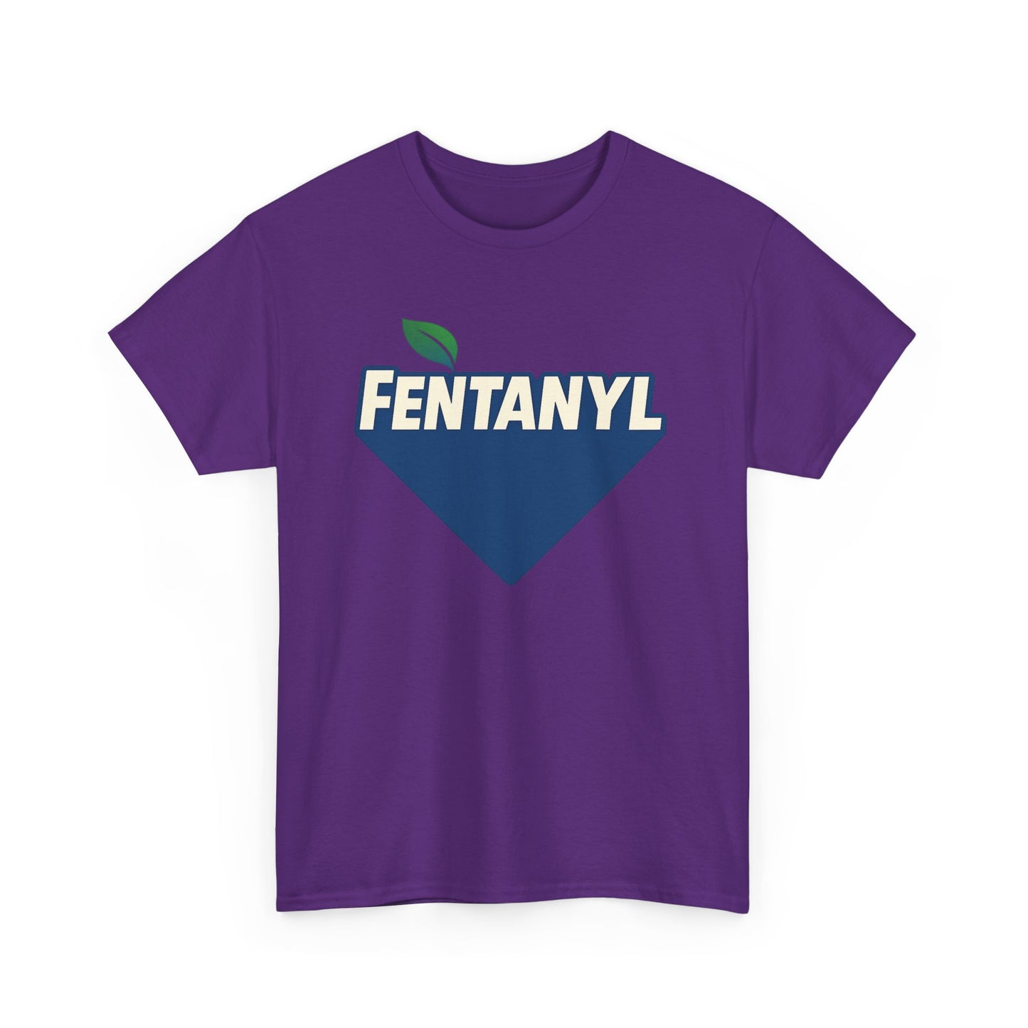 Fentanyl T-Shirt