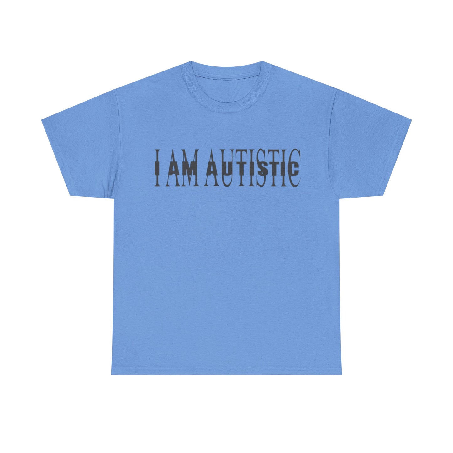 Im Autistic T-Shirt