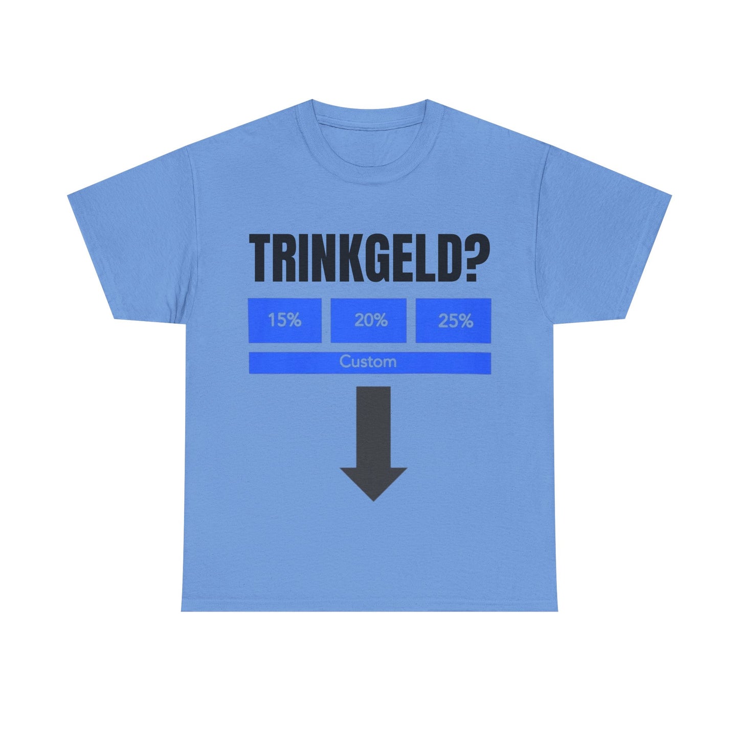 Trinkgeld T-Shirt