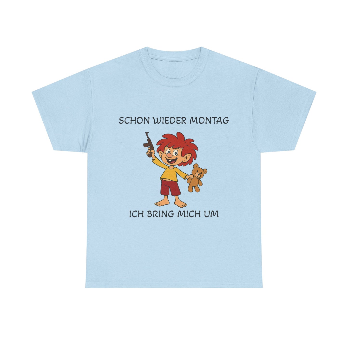 Schon wieder Montag T-Shirt