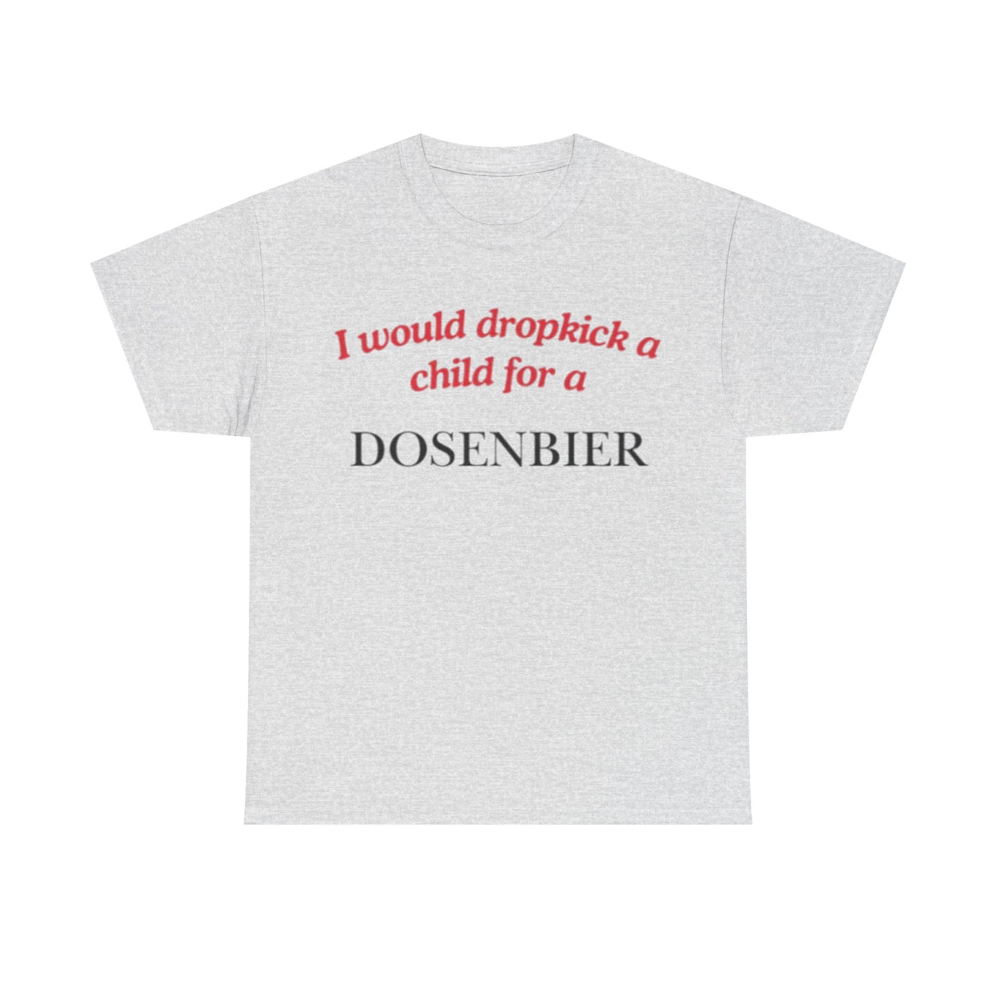 Dosenbier Dropkick T-Shirt