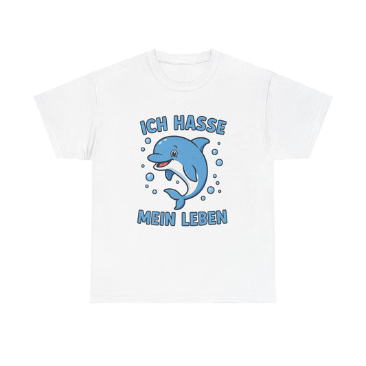 Ich hasse mein Leben T-Shirt
