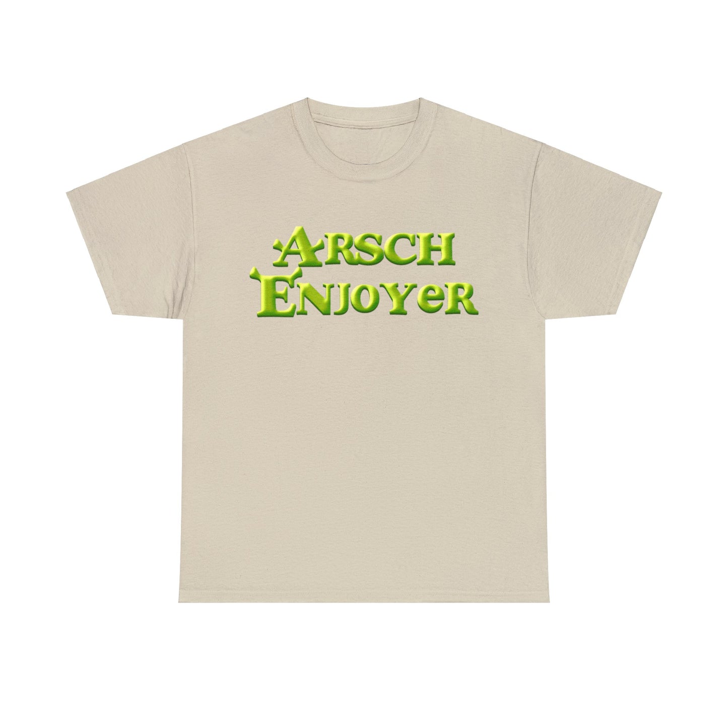 Arsch Enjoyer T-Shirt