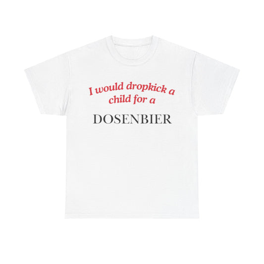 Dosenbier Dropkick T-Shirt