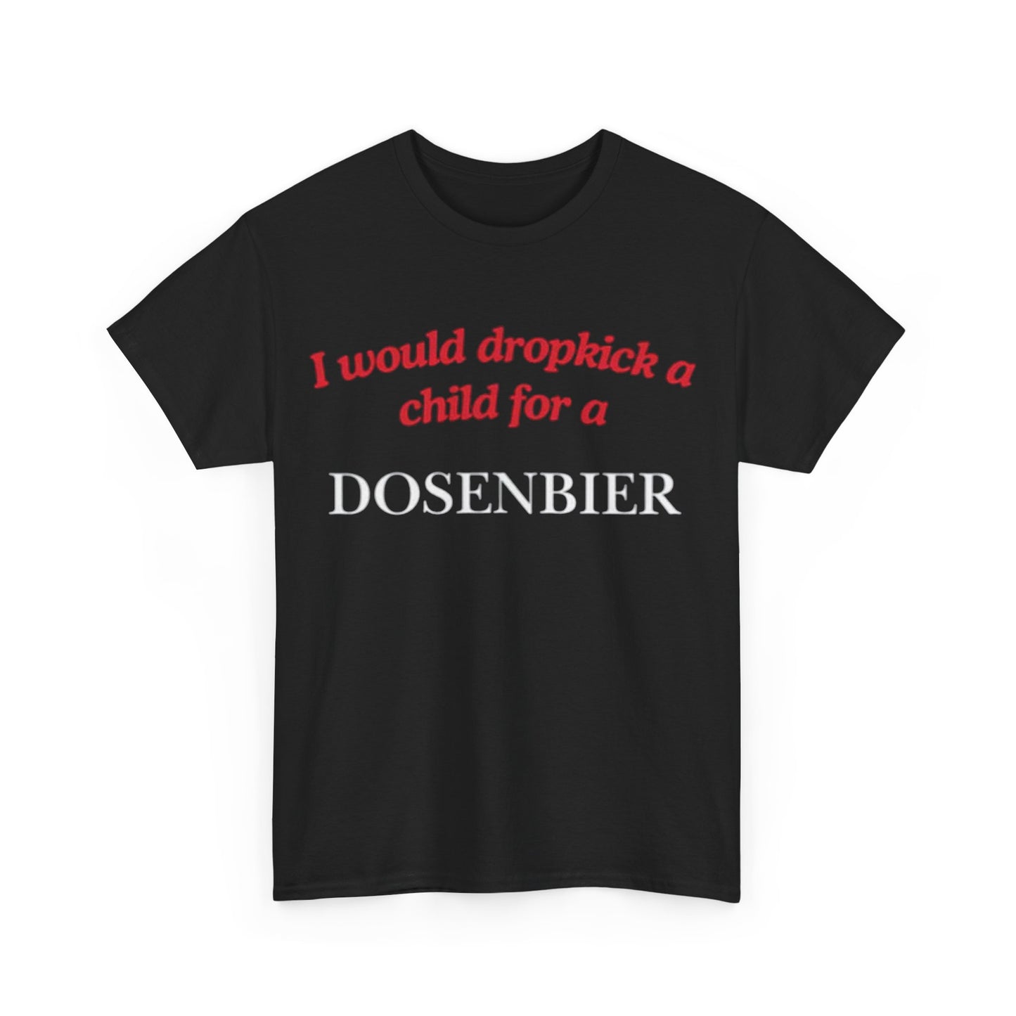 Dosenbier Dropkick T-Shirt