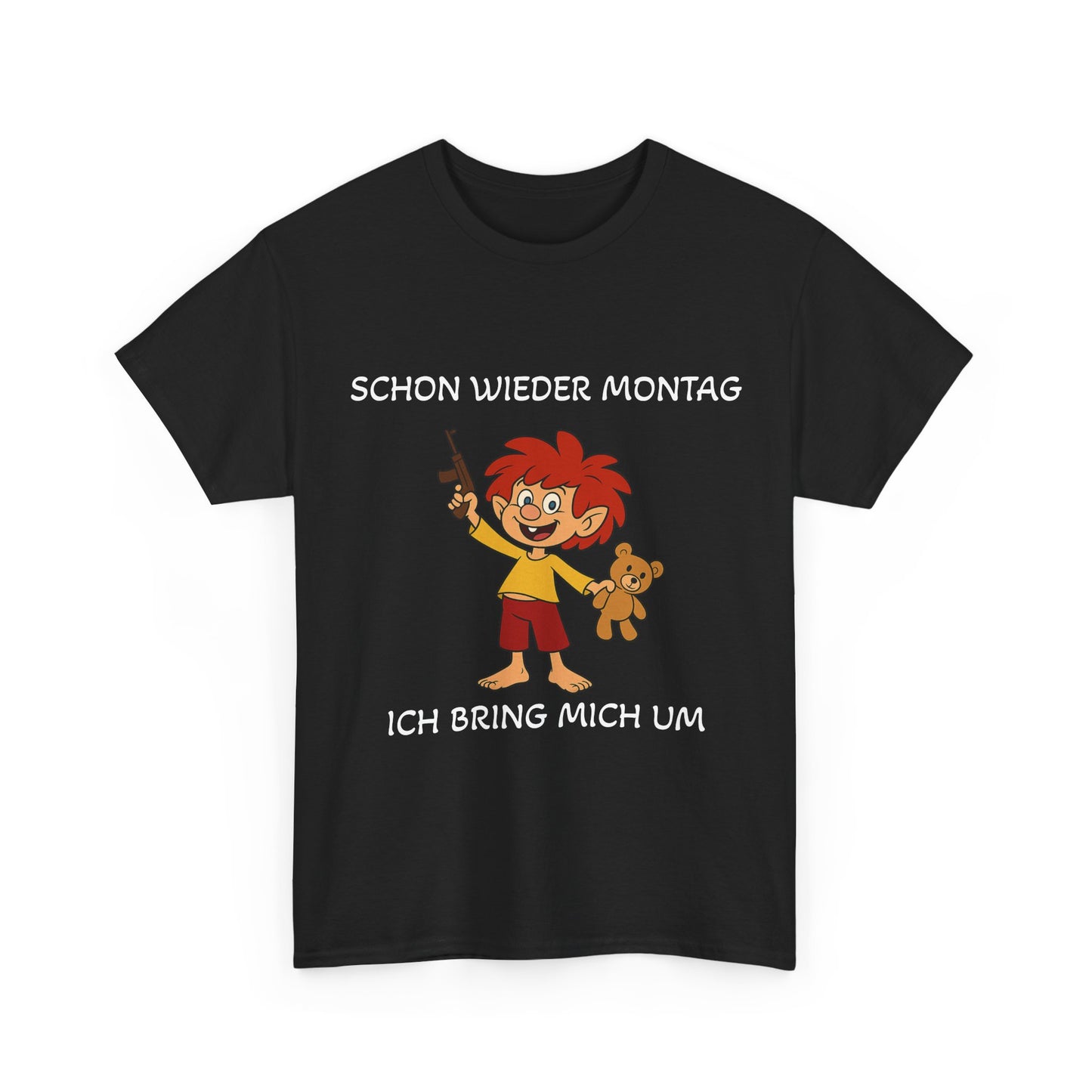 Schon wieder Montag T-Shirt
