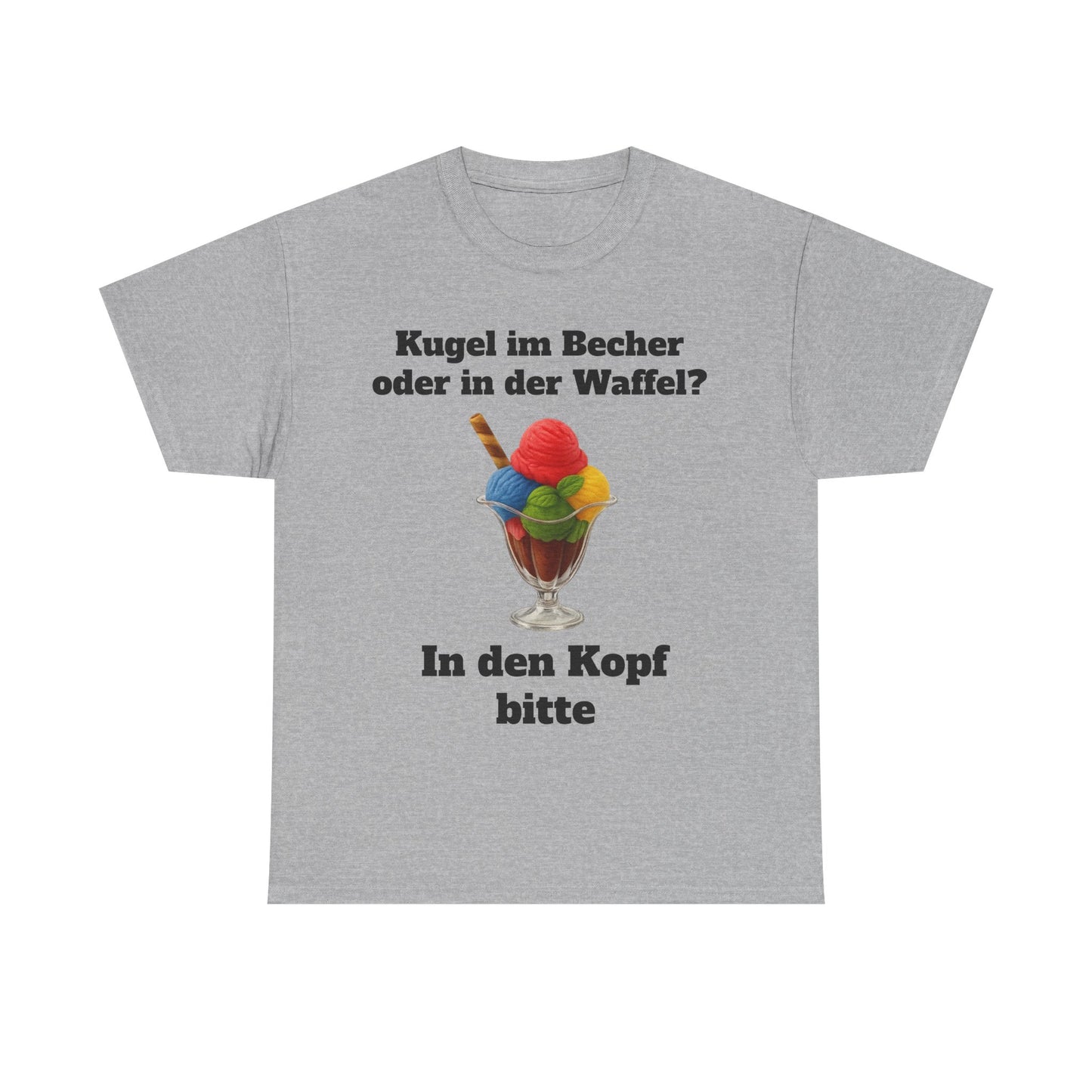 Kugel im Becher oder in der Waffel? T-Shirt