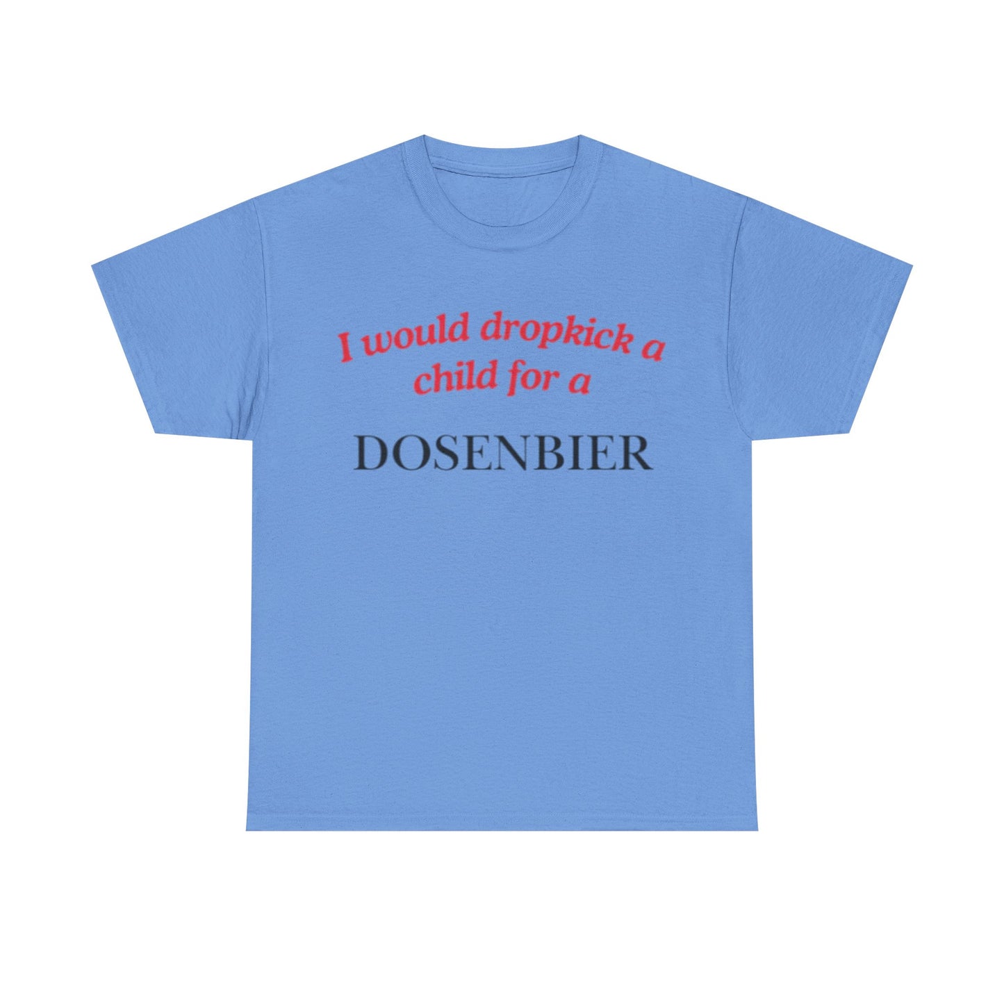 Dosenbier Dropkick T-Shirt