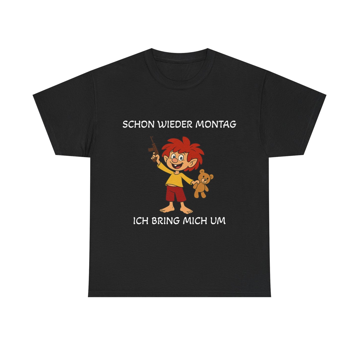 Schon wieder Montag T-Shirt