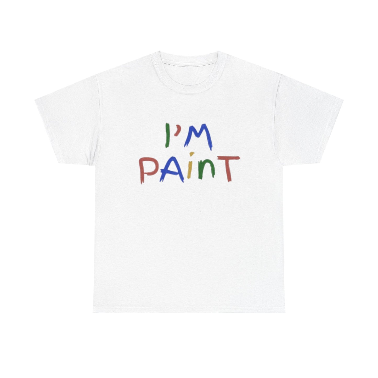 Im Paint T-Shirt