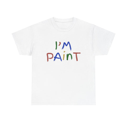 Im Paint T-Shirt