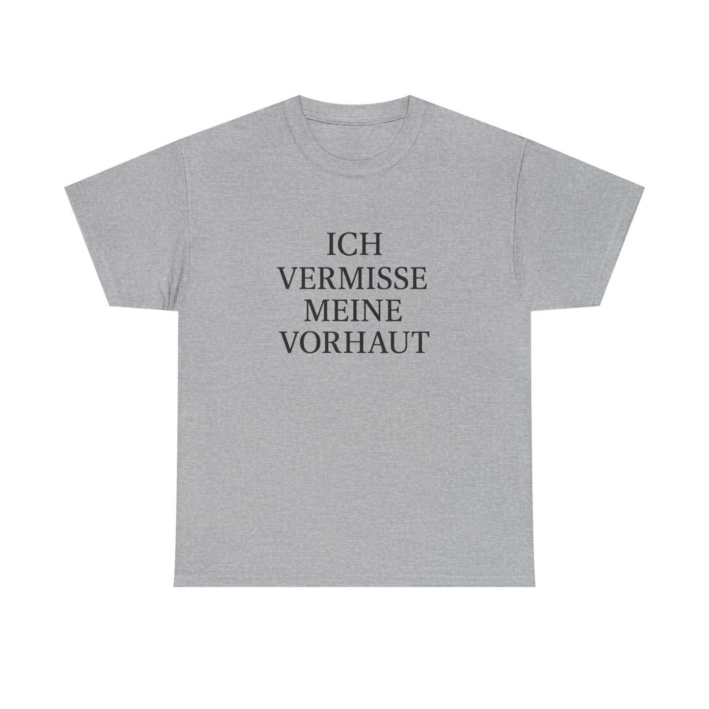 Ich vermisse meine Vorhaut T-Shirt