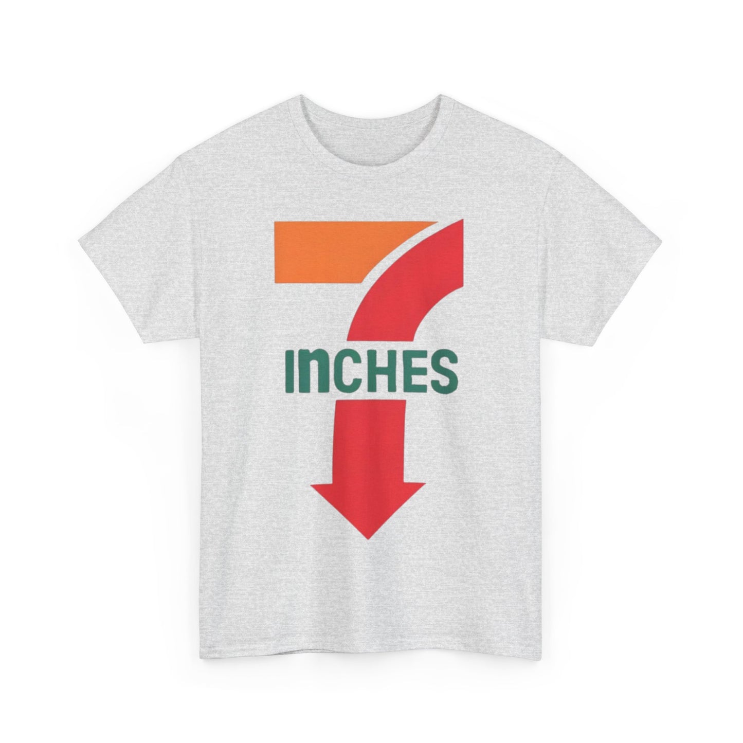 7 Inches T-Shirt