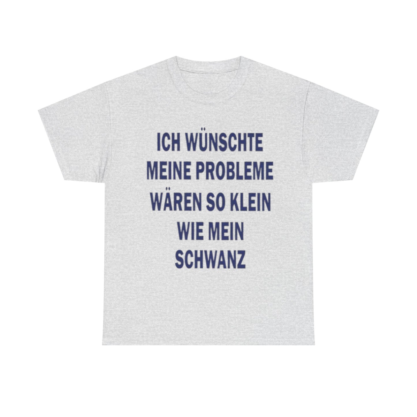 Probleme T-Shirt