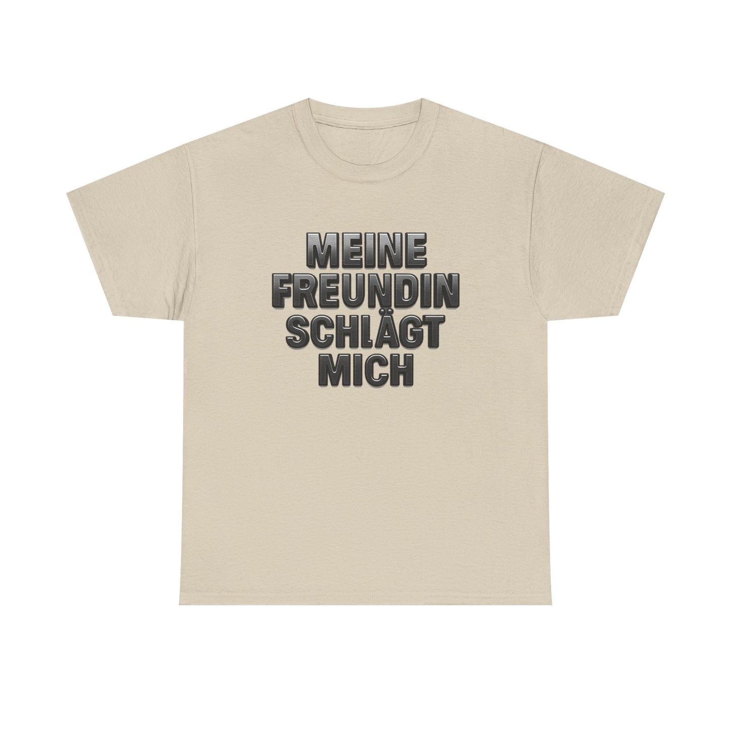 Meine Freundin schlägt mich T-Shirt