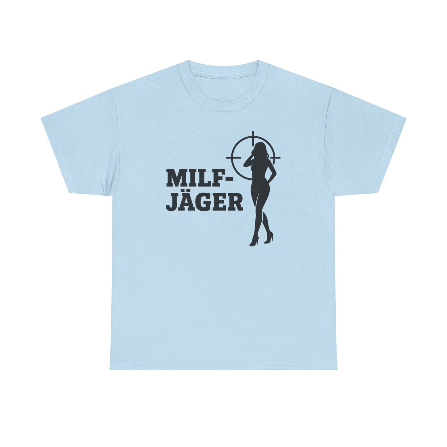 Milf Jäger T-Shirt