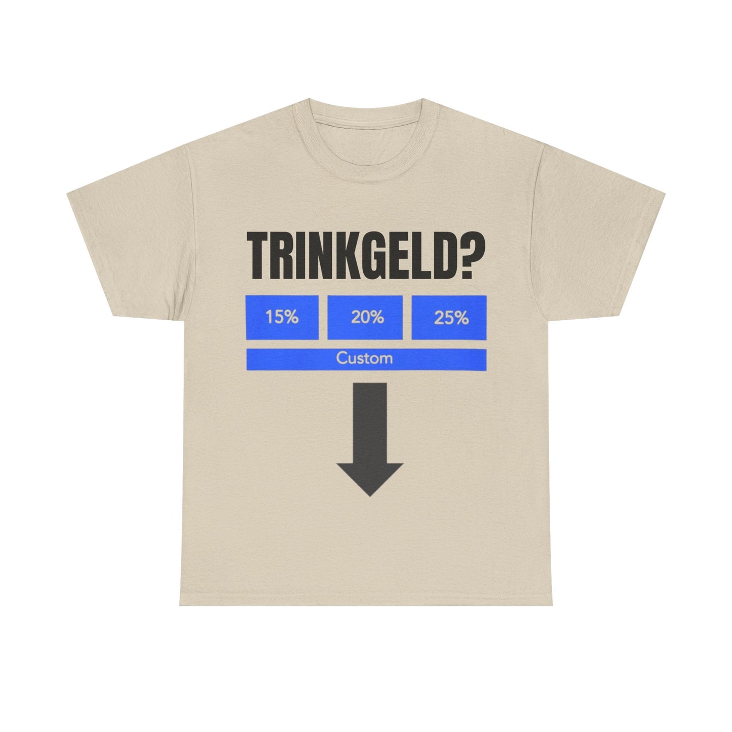 Trinkgeld T-Shirt