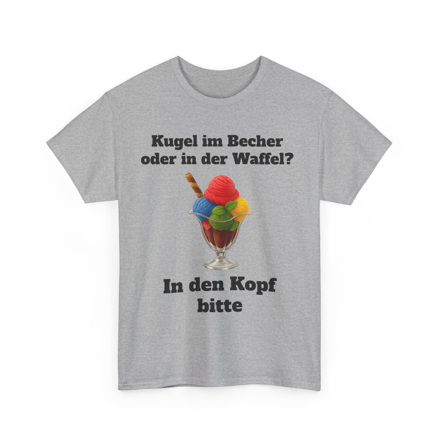 Kugel im Becher oder in der Waffel? T-Shirt