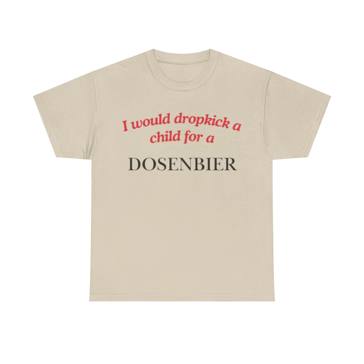 Dosenbier Dropkick T-Shirt
