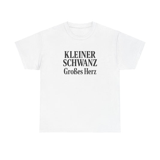 Kleiner Schwanz Großes Herz T-Shirt