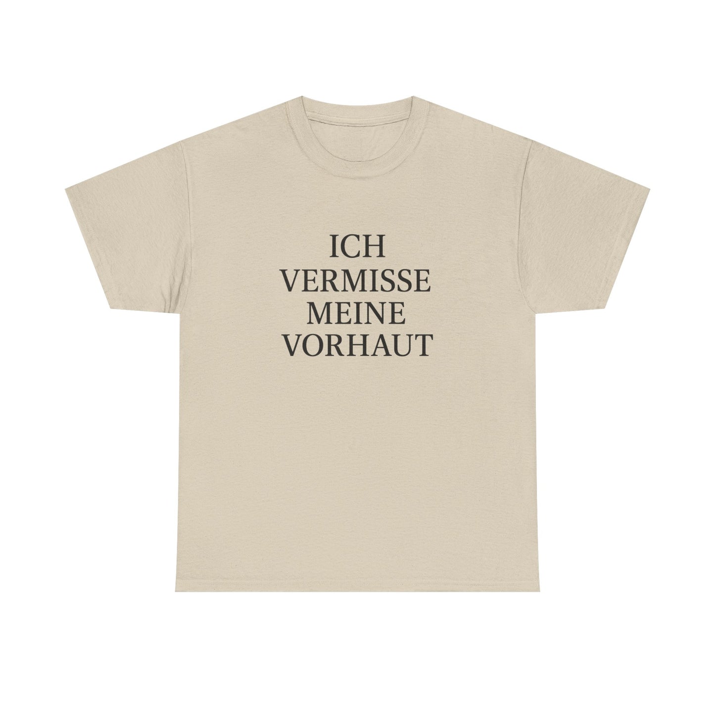 Ich vermisse meine Vorhaut T-Shirt