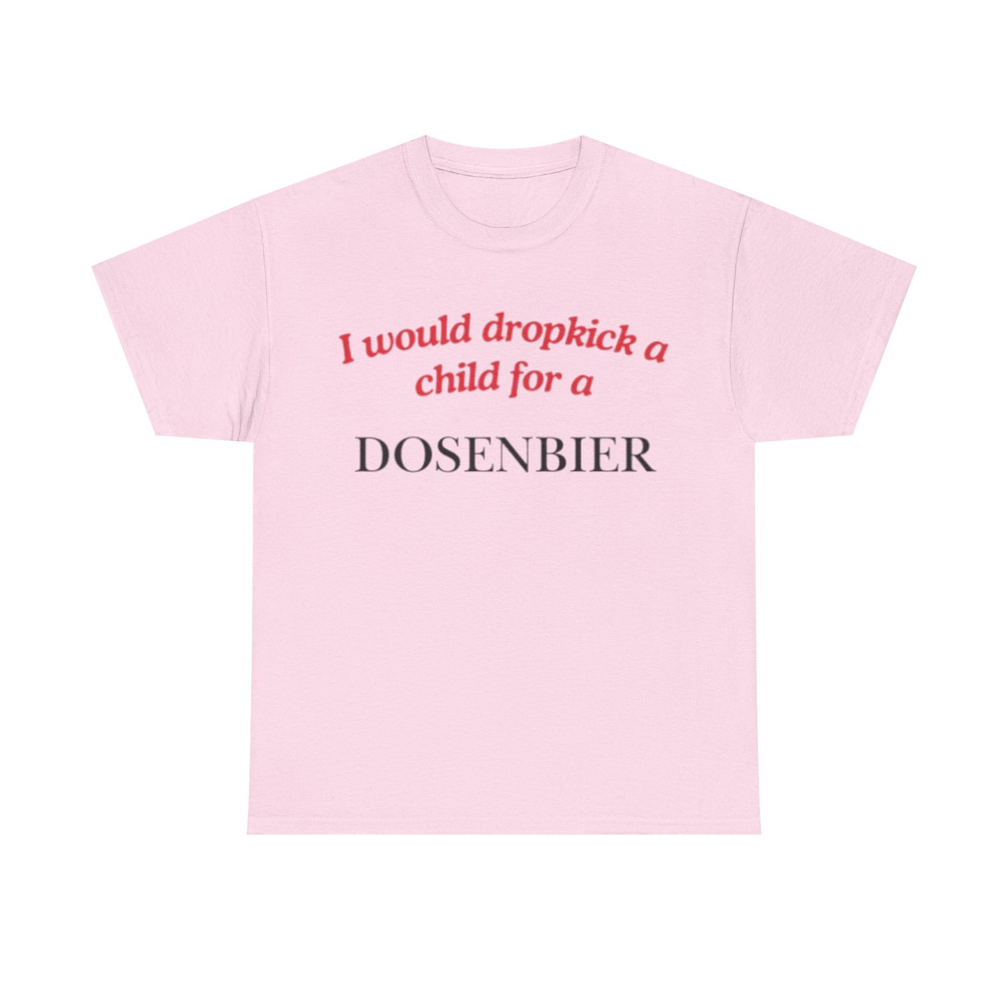 Dosenbier Dropkick T-Shirt