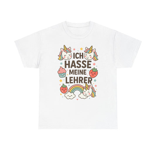 Ich hasse meine Lehrer T-Shirt