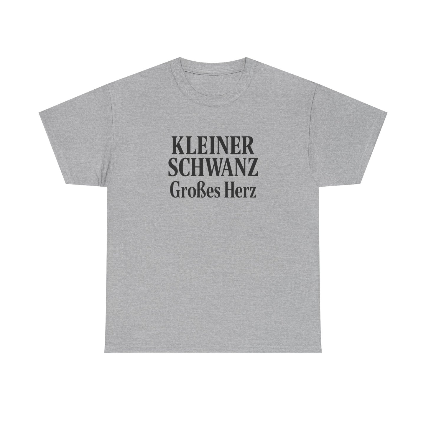 Kleiner Schwanz Großes Herz T-Shirt