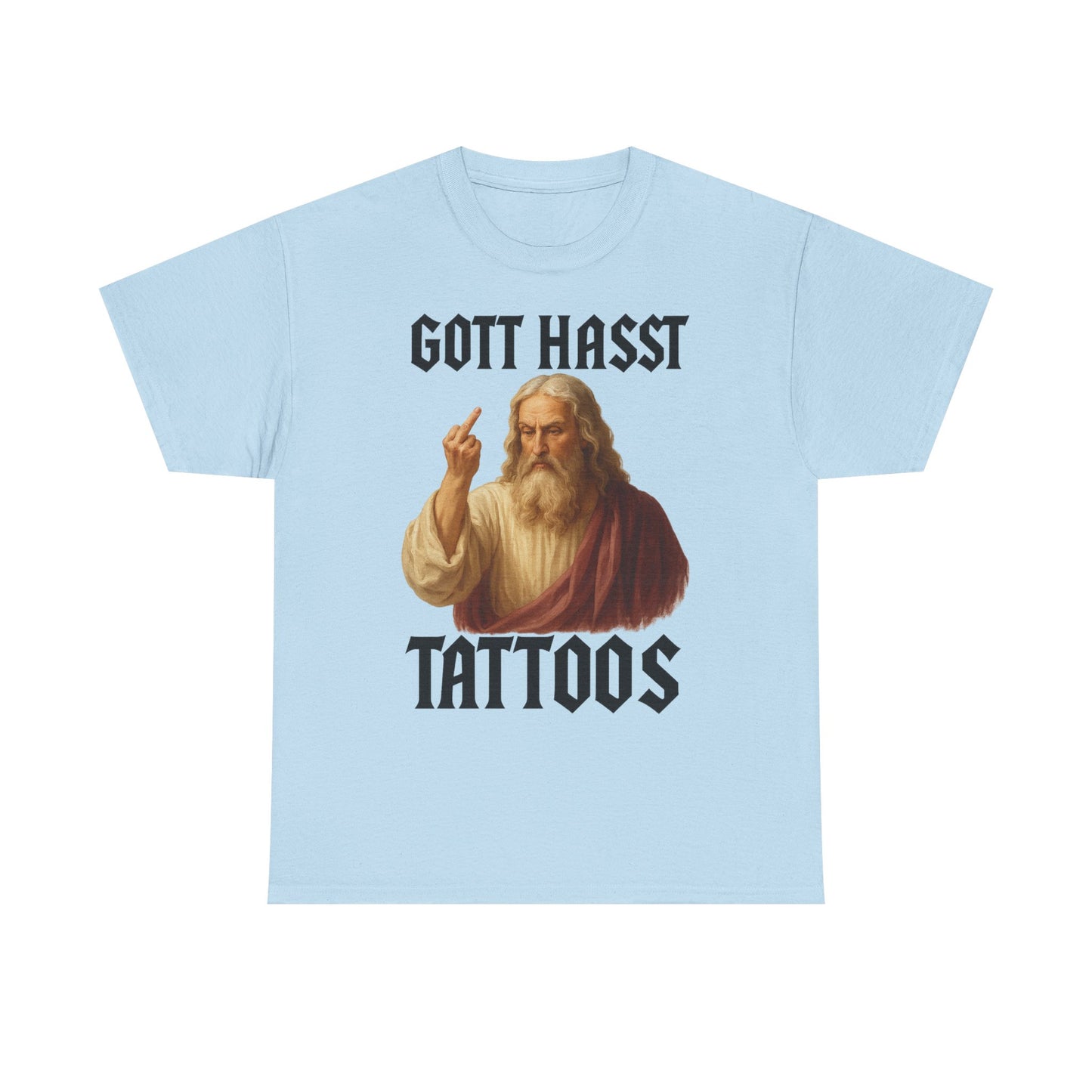 Gott hasst Tattoos T-Shirt